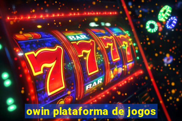 owin plataforma de jogos